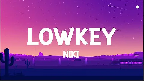 NIKI - lowkey (Lyrics)