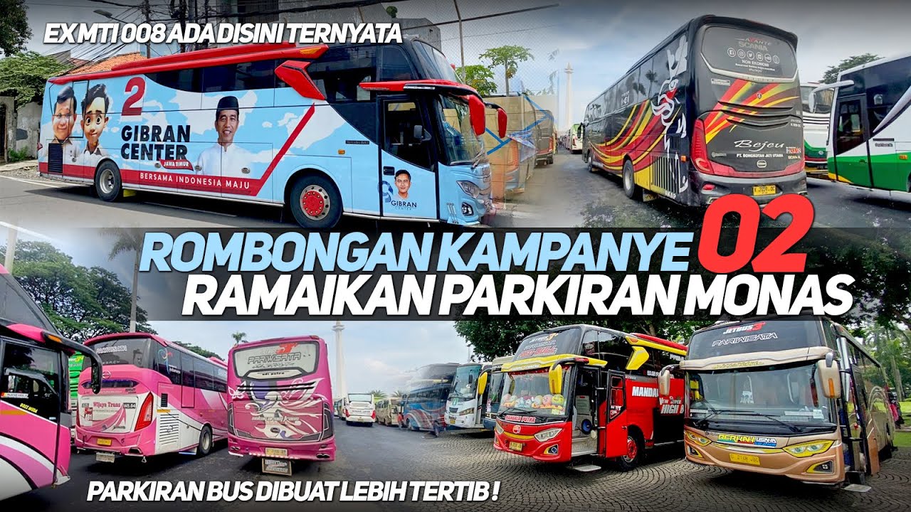 SEWA RATUSAN BUS TUK KAMPANYE 02 DI GBK SENAYAN‼️ABSEN BUS KAMPANYE PASLON 02 DI PARKIRAN MONAS‼️