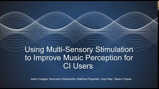 Multi-sensory Stimulation to Improve Music Perception for CI Users