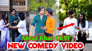 Abraz Khan New Comedy Video With Team Ck91 And Mujassim Khan New Funny Video Part