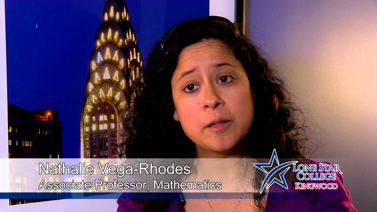 Tutoring at Lone Star CollegeKingwood Prof. Nathalie VegaRhodes YouTube