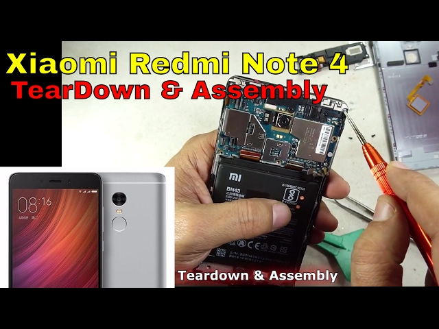 Xiaomi Redmi Note 4: Full Teardown, Parts View & Assembly