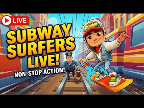 🔴Subway Surfers LIVE 🚆 | Non-Stop Run 🏃‍♂️& High Score 🎯 #shorts #subwaysurfers #live