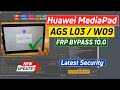 Huawei AGS-LO3 / LO9 FRP Bypass - Google Lock Reset | Huawei MediaPad T3 10,0 FRP Unlock Tool 2025