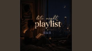Soft Hands Heavy Heart Emotional R&B Soul Instrument Relaxing Late Night Soul Music