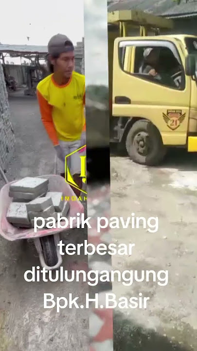 pabrik Paling terbesar dan terpercaya dikab.tulungangung.INDAH JAYA PAVING.BPK.H.BASIR