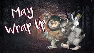 May Reading Wrap Up | 2018
