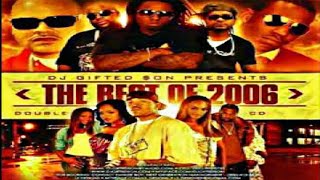 DJ GIFTED SON PRESENTS:  BEST OF 2006 (DOUBLE CD) [2006]
