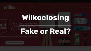 Wilkoclosing | Fake or Real? » Fake Website Buster