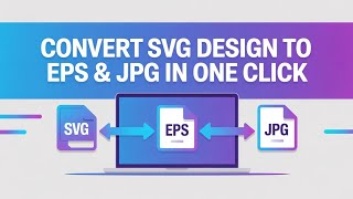 Svg To Eps Or Jpg Convert Easy Method For Beginners Af Technology