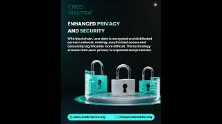 CRED Mantra  Enhanced Privacy and Security