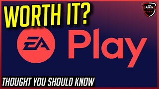 What is EA Play and is it worth it? | Thought You Should Know
