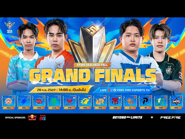 [LIVE] 🔴 เชียร์สด BRU, AGAL, FLCN, TWIS เดือดรอบ GRAND FINALS! | FFWS SEA 2026 FALL