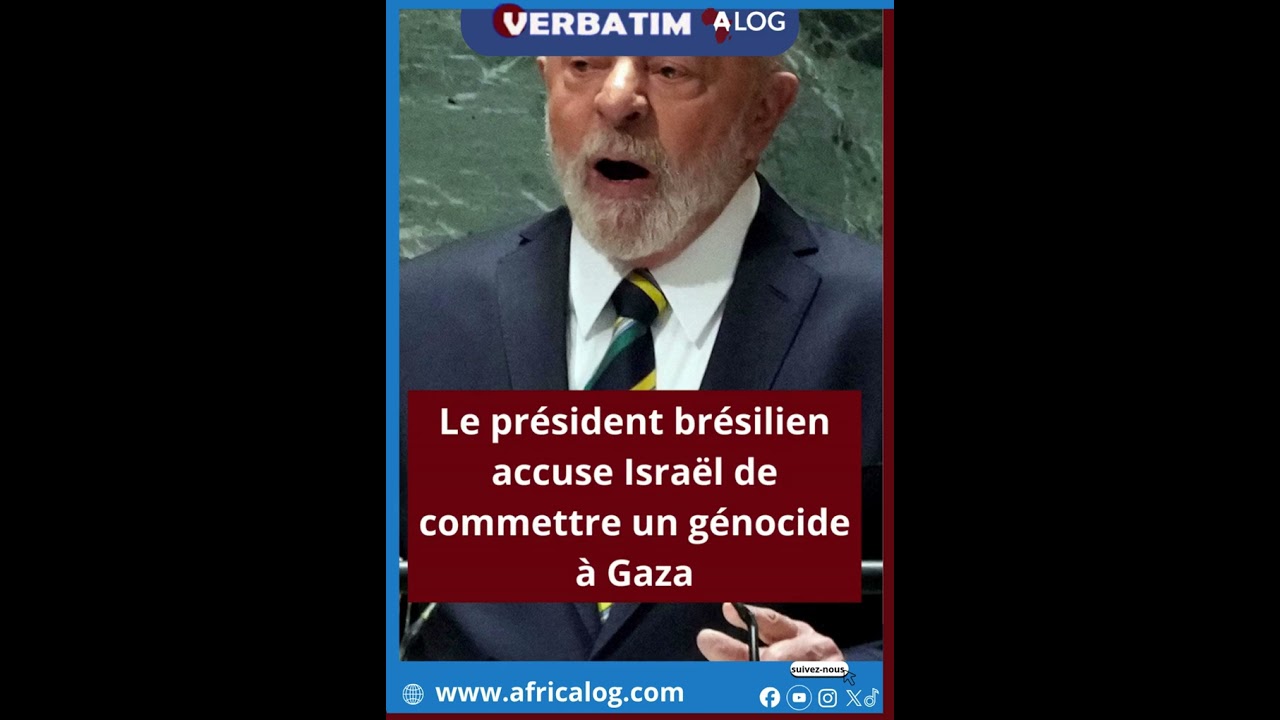 Le président brésilien hausse le ton sur la situation à Gaza