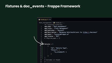 Fixtures and Doc Events (using hooks) in Frappe Framework!