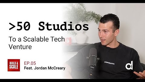 From over 50 Studios to a Scalable Tech Venture: Jordan McCreary | Devika