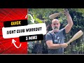 Quick Light Club Workout- 3 Minutes