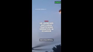 US launches anti-drug trafficking operation in Ecuador