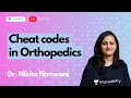 Cheat codes in Orthopedics to Crack PGMEE with Dr. Nikita Nanwani