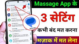 Google Messages Top 3 Hidden Features You Must Enable Right Now | Android Tips