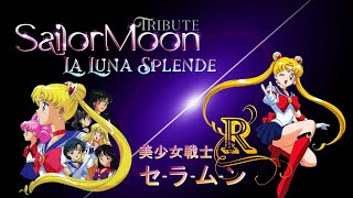 Sailor Moon R - LA LUNA SPLENDE🌙 cover Tribute ✨