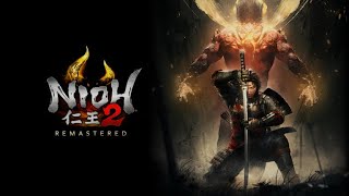 Nioh 2 PS5 Chill Stream 5/4/26