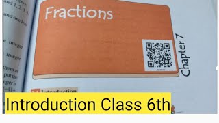 Fraction Chapter -7 introduction || Class 6th Maths