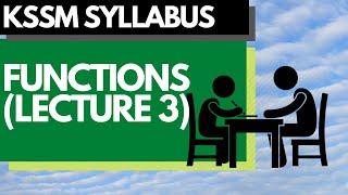 Functions Lecture 3 - Examples of Functions | Add Maths KSSM | Math Tutor Edu