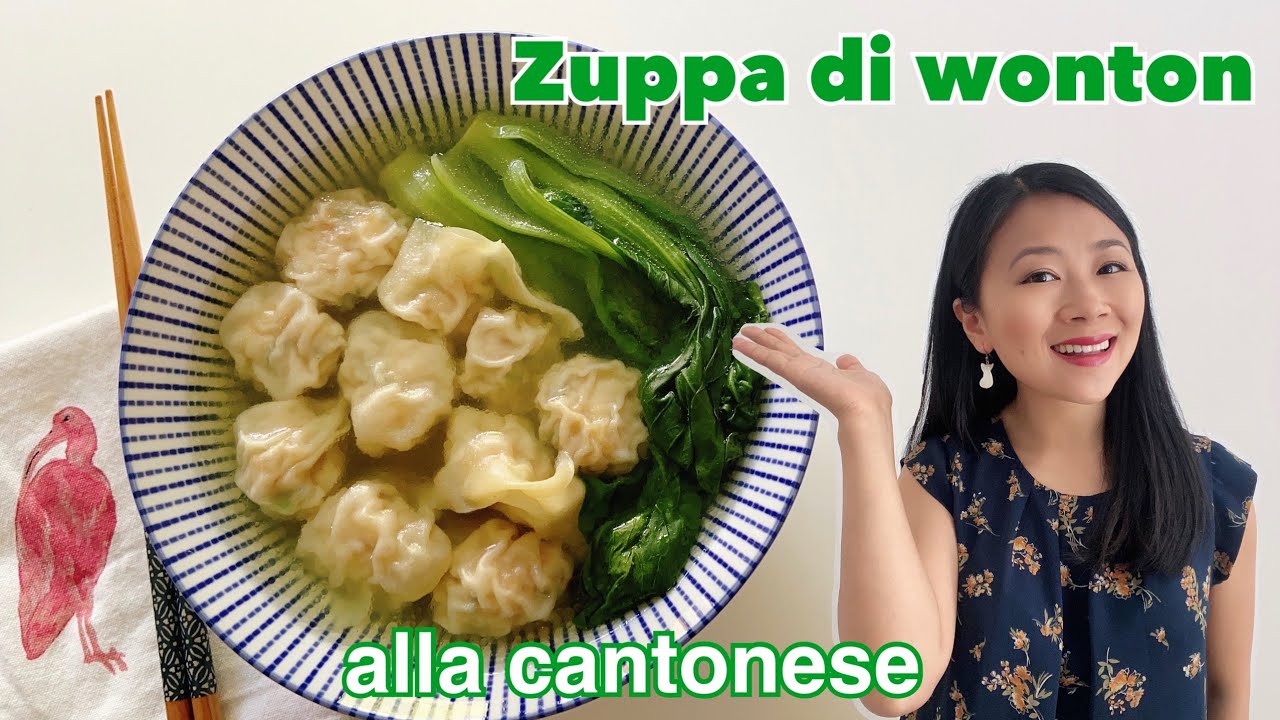 Zuppa di ravioli wonton e noodles alla cantonese 雲吞面 | La vera cucina cinese