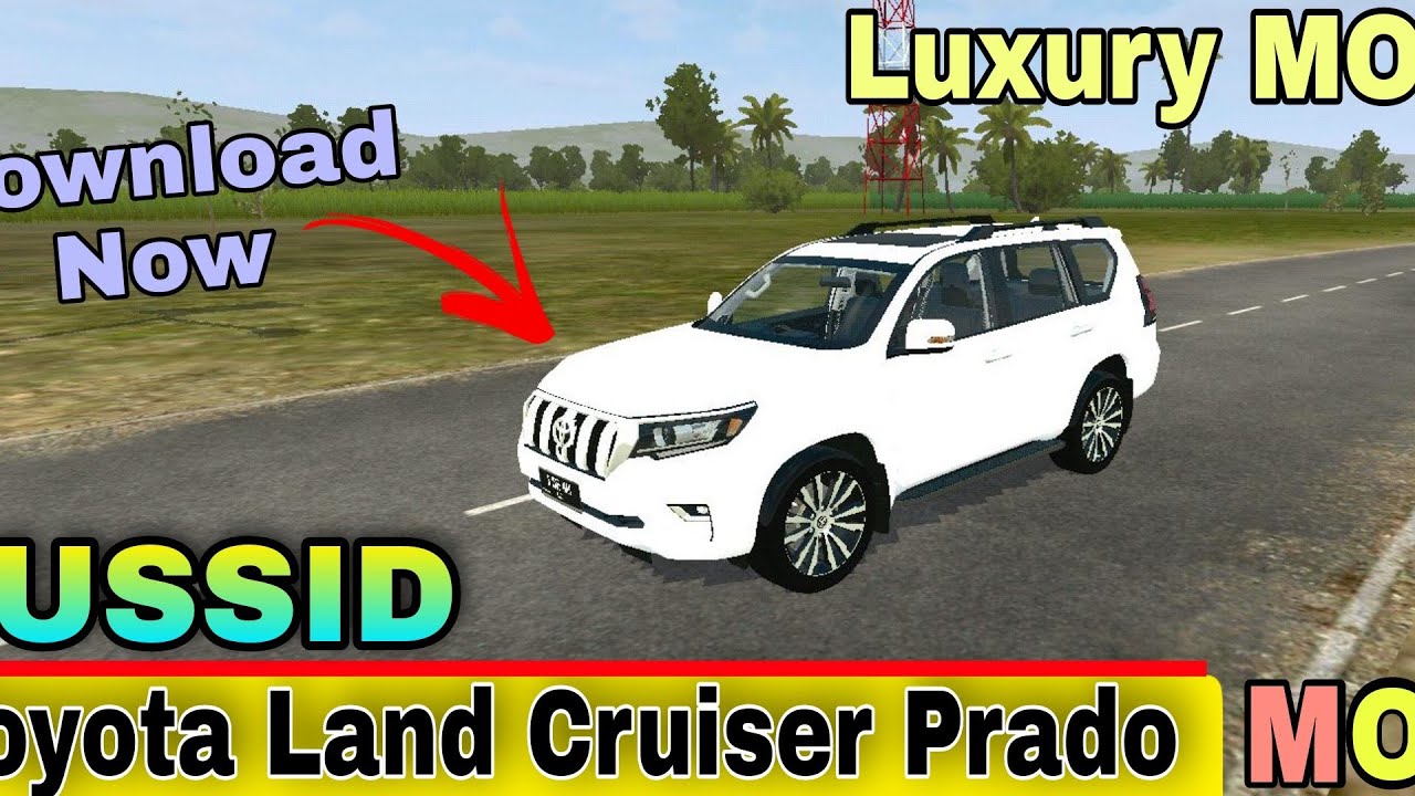 Toyota Land Cruiser Prado MOD BUSSID V.3.5 New Luxury MOD Download Now ...