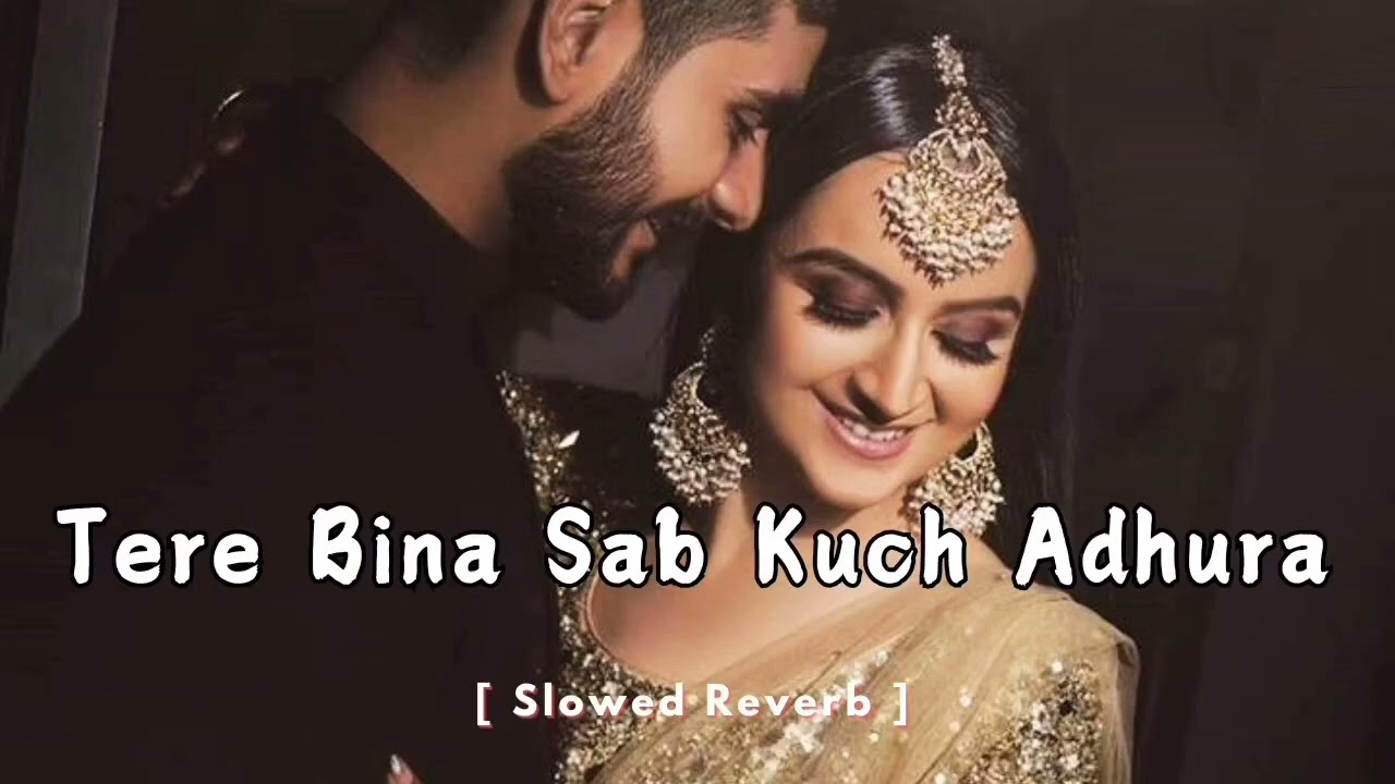 Best new sad slow reverb song | super hit Hindi mashup | use headphones 