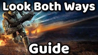 Halo 3 - Look Both Ways - Guide
