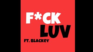 F*ck Luv
