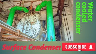 Steam Turbine Condenser | Steam Turbine | Surface condenser | Water cooled condener |