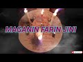 MAGANIN FARIN JINI MUJARRABI