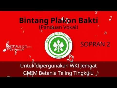 Bintang Plakon Bakti (SSAA) - Panduan Vokal SOPRAN 2