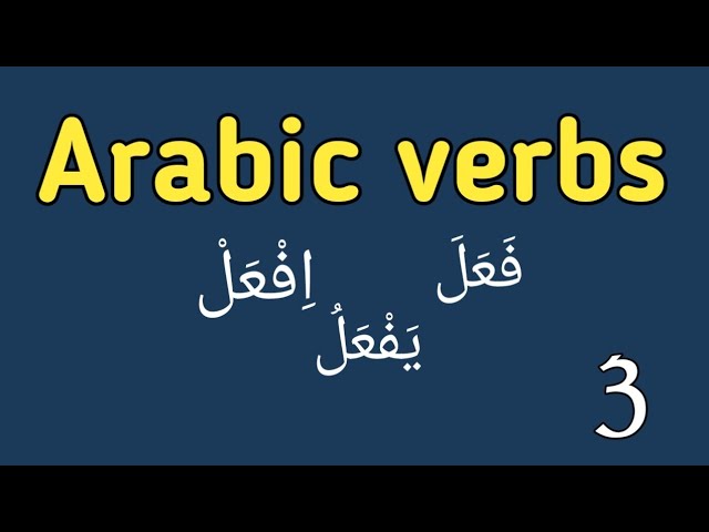 Learn this 3 types of ARABIC VERBS to get ahead of 90% of