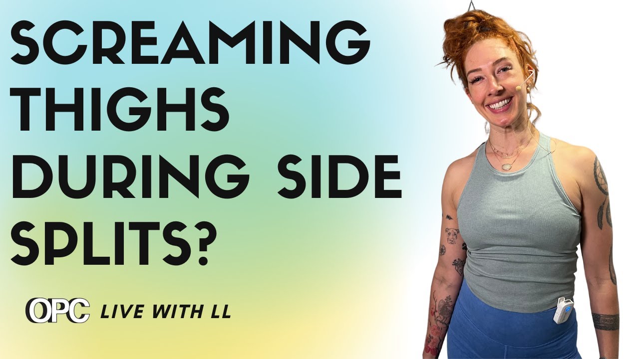 Screaming Inner Thighs During Side Splits? | Online Pilates Classes ...