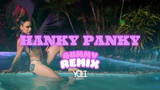 Hanky Panky Gummy Dollybody Yolibeats Remix