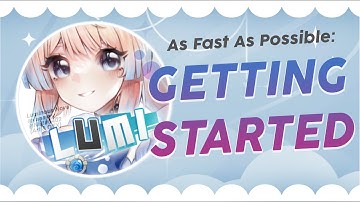 Getting Started | Luminous Nova Tutorial