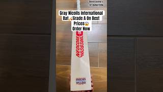 Cricket Bat Gray Nicolls 🏏English Willow On Best Prices😱Order Now #cricket #viral #shorts