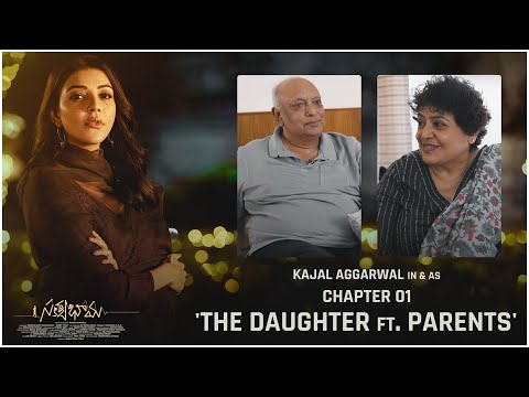 Kajal Aggarwal In backslashu0026 As The Daughter | Chapter 1- Ft. Parents | Satyabhama | TFPC - TFPC