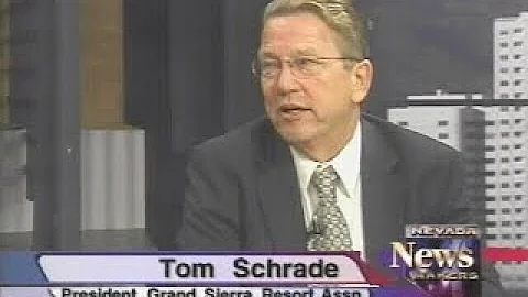 Nevada Newsmakers - Aug 4, 2005 - Tom Schrade, Pre...