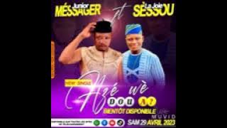 Messager junior ft Sessou la joie Azé dou a