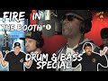This is how you drum  bass  americans react to fire in the booth  drum  bass special