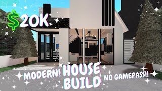 20K! BLOXBURG; MODERN HOUSE BUILD, NO GAMEPASS!!