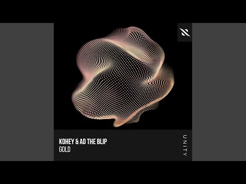 Kohey, ad the blip - Gold