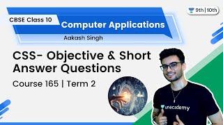 Class 10: CSS- Objective & Short Answer Questions | Computer Applications | Code 165 | Aakash Singh screenshot 5