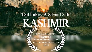 Dal Lake : A Silent Drift”