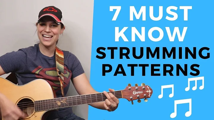 7 ESSENTIAL Beginner Guitar STRUMMING Patterns You MUST KNOW